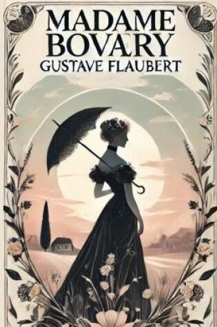 Cover of Madame Bovary(Illustrated)