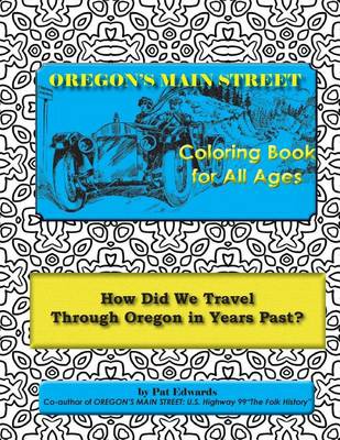 Cover of OREGON'S MAIN STREET Coloring Book for All Ages