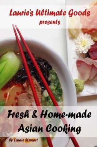 Cover of Fresh and Home-made Asian Cooking