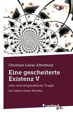 Book cover for Eine Gescheiterte Existenz V