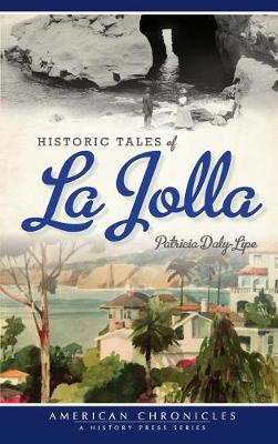 Book cover for Historic Tales of La Jolla