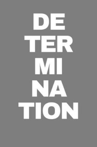 Cover of Determination