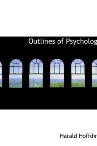 Cover of Outlines of Psychology