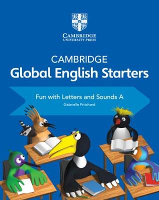 Book cover for Cambridge Global English Starters Fun with Letters and Sounds A