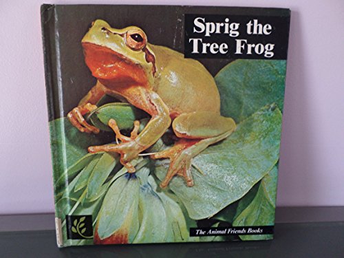 Book cover for Sprig the Tree Frog