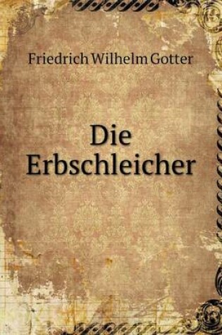 Cover of Die Erbschleicher