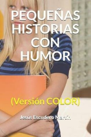 Cover of Pequeñas Historias Con Humor