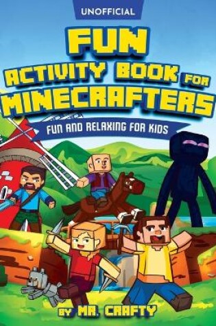 Cover of Fun Activity Book for Minecrafters