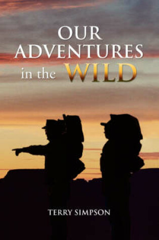 Cover of Our Adventures in the Wild