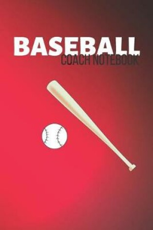 Cover of Baseball Coach Notebook