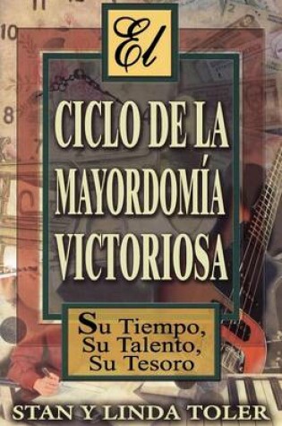 Cover of El Ciclo de La Mayordom a Victoriosa