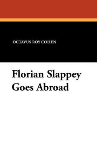 Cover of Florian Slappey Goes Abroad