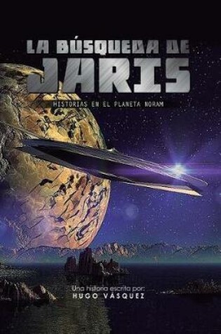 Cover of La Búsqueda de Jaris