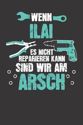 Book cover for Wenn ILAI es nicht reparieren kann