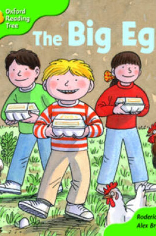 Cover of Oxford Reading Tree: Stage 2: First Phonics: the Big Egg