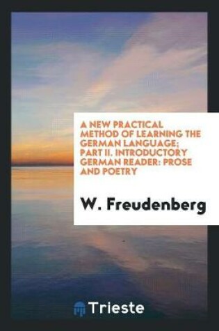 Cover of A New Practical Method of Learning the German Language; Part II. Introductory German Reader