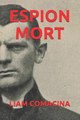 Book cover for Espion Mort