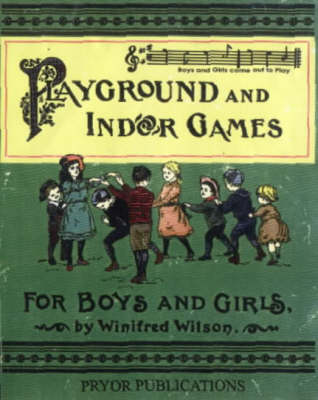 Book cover for Playground and Indoor Games for Boys and Girls