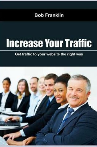 Cover of Increase Your Traffic
