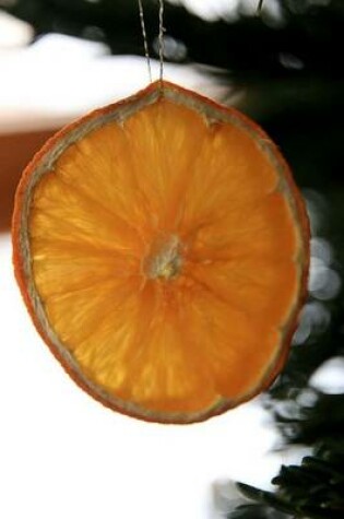 Cover of Fresh Oranges in an Antique Basket Journal