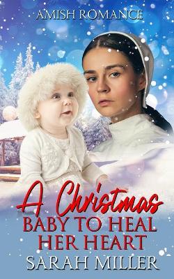Book cover for A Christmas Baby To Heal Her Heart