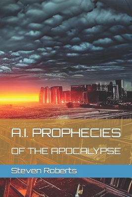 Book cover for A.I. Prophecies of the Apocalypse