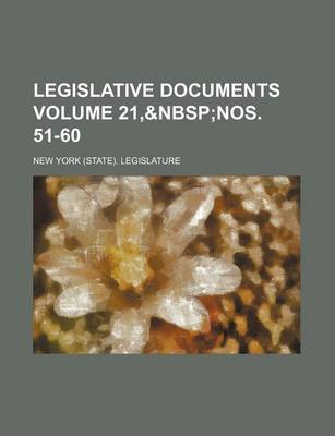 Book cover for Legislative Documents Volume 21,