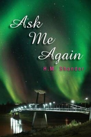 Cover of Ask Me Again