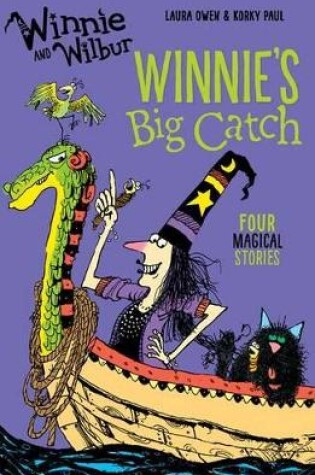 Cover of Winnie and Wilbur: Winnie's Big Catch