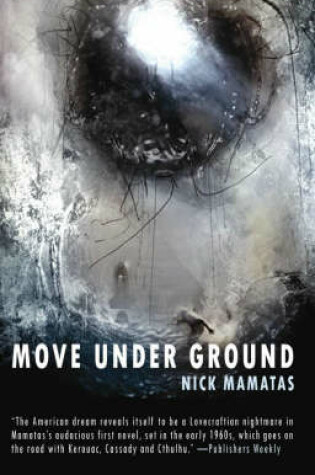Cover of Move Under Ground