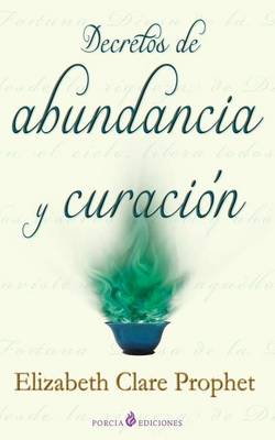 Book cover for Decretos de abundancia y curacion