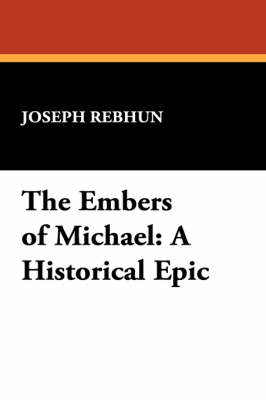 Book cover for The Embers of Michael