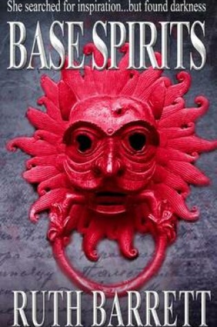 Cover of Base Spirits