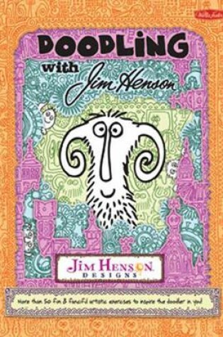 Cover of Doodling with Jim Henson