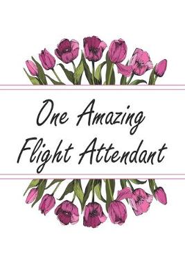 Book cover for One Amazing Flight Attendant