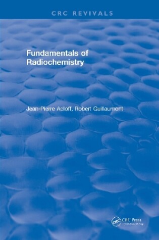 Cover of Fundamentals of Radiochemistry