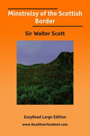Cover of Minstrelsy of the Scottish Border