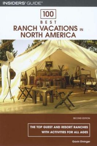 Cover of 100 Best Ranch Vacations in North America