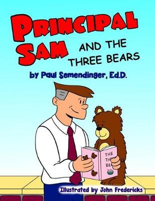 Cover of Principal Sam and the Three Bears