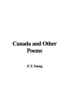 Cover of Canada and Other Poems