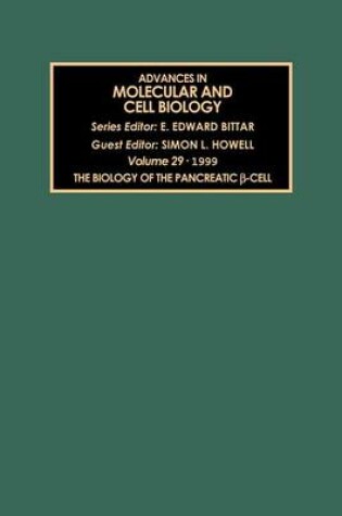 Cover of The Biology of the Pancreatic  -Cell