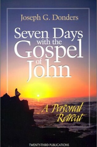 Cover of Seven Days with the Gospel of John