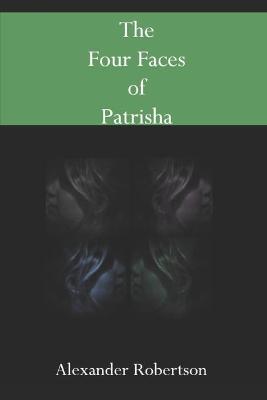 Book cover for The Four Faces of Patrisha