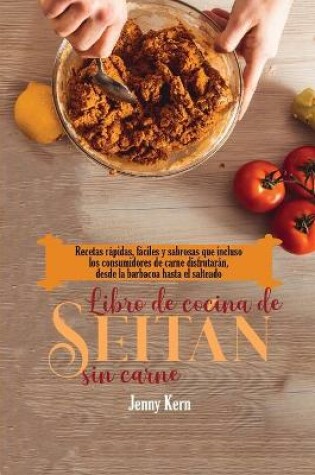 Cover of Libro de cocina de seitán sin carne