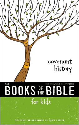 Cover of NIrV, The Books of the Bible for Kids: Covenant History, Paperback