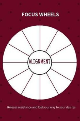 Cover of Alignment - Focus Wheels