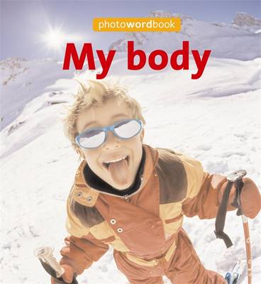 Cover of Photo Word Book: My Body