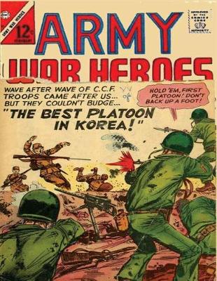 Book cover for Army War Heroes Volume 18