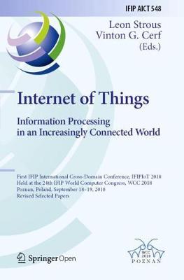 Book cover for Internet of Things. Information Processing in an Increasingly Connected World