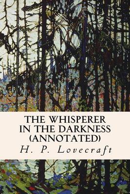 Book cover for The Whisperer in the Darkness (annotated)